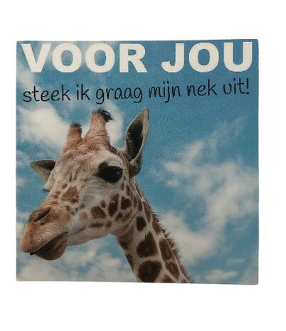 Voor jou steek ik graag mijn nek uit