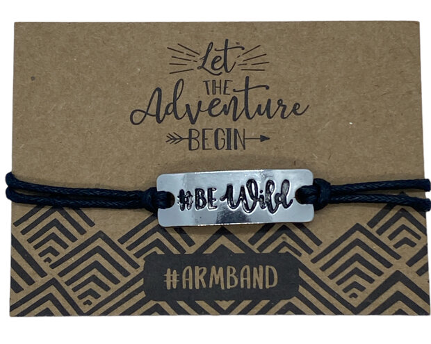 Armband Be Wild