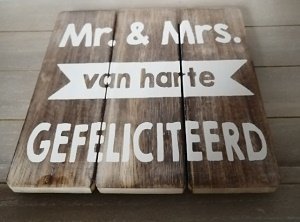 Mr & Mrs van harte gefeliciteerd