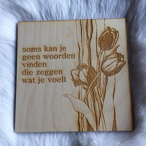 Houten wenskaart, soms kan je geen woorden vinden....