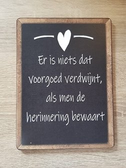 Bordje, Er is niets dat voorgoed verdwijnt...