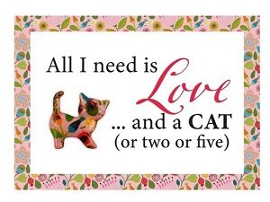 Metalen bord &#039;&#039;All I need is love ... and a cat&#039;&#039;