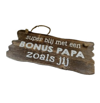 Houten bord super blij met een bonus papa zoals jij