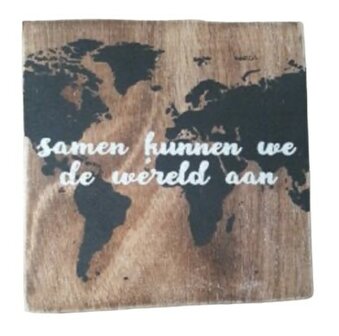 houten-tekstblok-samen-kunnen-we-de-wereld-aan