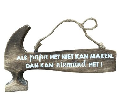 Als papa het niet kan maken hamer