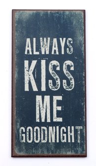 Magneet Always KISS ME goodnight