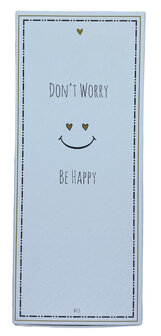 Don&#039;t worry be happy