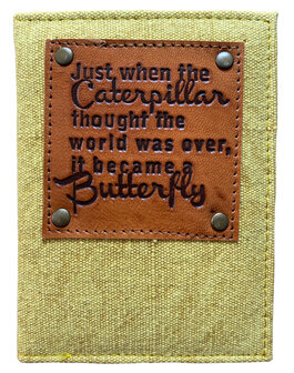 Paspoort hoesje Just when the caterpillar thought the world was over