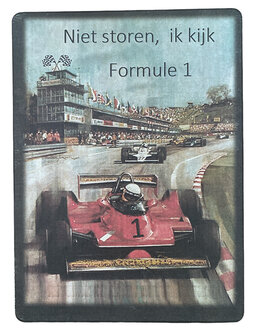 Bordje Niet storen ik kijk formule 1 (kleur)