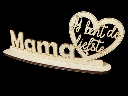 Houten standaard mama jij bent de liefste &ndash; vooraanzicht