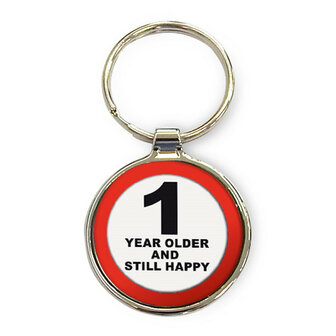 Sleutelhanger One Year Older &ndash; humoristisch verjaardagscadeau