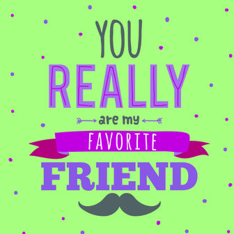 Boekje:  You really are my favourite friend