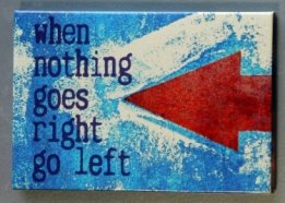Magneet, when nothing goes right...