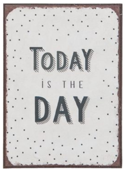 Magneet, Today is the day