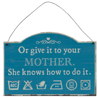 Bordje, or give it to your mother