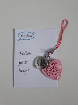 Follow your heart, gelukshanger