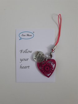 Follow your heart, gelukshanger