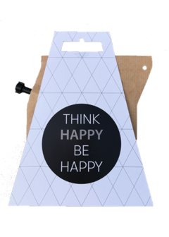 Koffie, think happy be happy