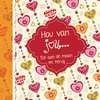 Boekje: Hou van jou....