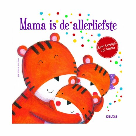 Boek Mama is de Allerliefste – voorkant