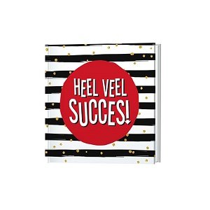 Heel veel succes!