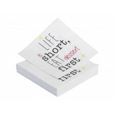 Verpakking van 20 servetten met de tekst Life is short eat dessert first