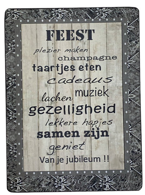 Houten wandbordje met de tekst Geniet van je jubileum en feestelijke woorden