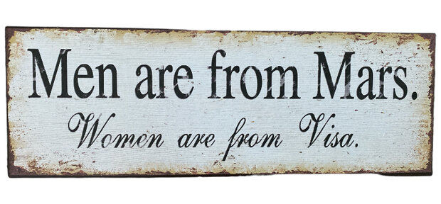 Metalen wandbord Men are from Mars Women are from Visa 34 x 12 cm