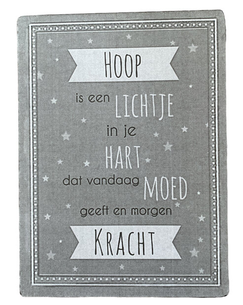 Bordje Hoop Is Een Lichtje In Je Hart