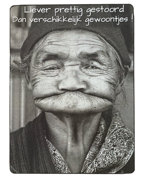 Bordje Liever Prettig Gestoord