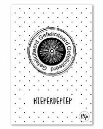 Hieperdepiep Gefeliciteerd - Heerlijk geurend papier zakje voor de jarige