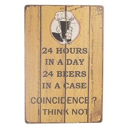 Metalen wandbord 24 Hours in a day - bierquote