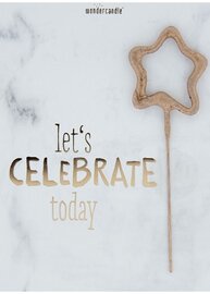 Sterretje Let's celebrate today - kaartje met sprankelend sterretje