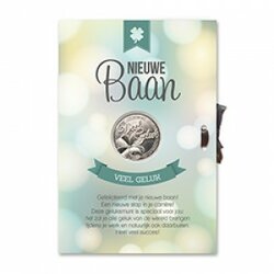 Nieuwe baan geluksmunt veel geluk met kaart