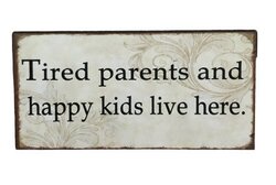 Koelkastmagneet met tekst Tired parents and happy kids