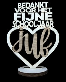 Bedankt voor het fijne schooljaar juf - houten voetstuk