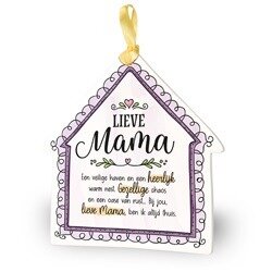 Tegeltje Lieve Mama - huisje van keramiek