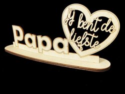Papa jij bent de liefste - Houten woonaccessoire