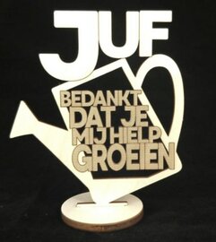 Juf bedankt dat je mij hielp groeien