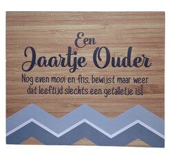 Bordje Een jaartje ouder