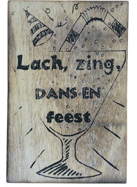 Postcard hout - Lach zing dans en feest - wenskaart van hout