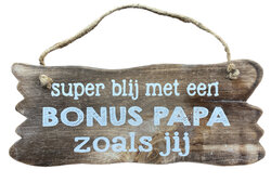 Houten bord Super blij met een bonus papa zoals jij