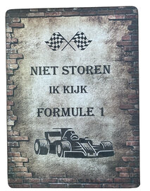 Bordje van hout - Niet storen ik kijk formule 1