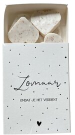 Zeepjes Zomaar omdat je het verdient OP=OP