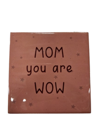 Tegeltje Mom - Keramiek