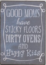 Bordje Good moms have ...