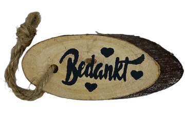 Bedankt houten boomschijfje Bedankt houten boomschijfje