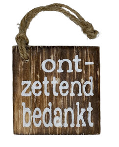 Ontzettend bedankt hanger Ontzettend bedankt hanger