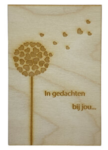 Wenskaart (van hout) In gedachten bij jou... Wenskaart (van hout) In gedachten bij jou...