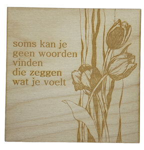 Wenskaart (van hout) Woorden.... Wenskaart (van hout) Woorden....